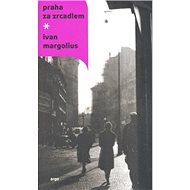 Praha za zrcadlem - 