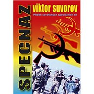 Specnaz: Příběh sovětských speciálních sil - 