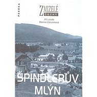 Špindlerův Mlýn - Jiří Louda; Blanka Zázvorková