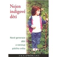 Nejen indigové děti - 