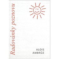 Radovánky poznovu - Alois Ambrůz