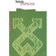 Stepní vlk - Hesse Hermann