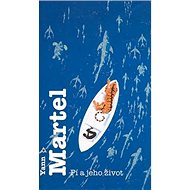 Pí a jeho život - Yann Martel