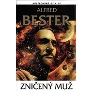 Zničený muž - 