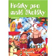 Hrátky pro malé školáky - 