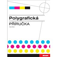 Polygrafická příručka - David Bann