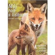Můj rok s liškami - 