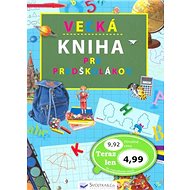 Veľká kniha pre predškolákov - 