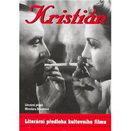 Kristián: Literární přepis - Miroslava Besserová
