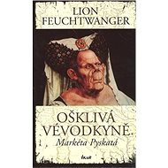 Ošklivá vévodkyně - Lion Feuchtwanger