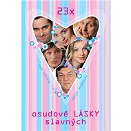 23x osudové lásky slavných - 