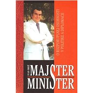 Majster minister - Ivan Brož
