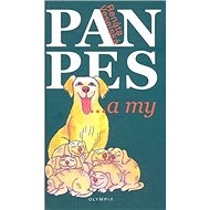 Pan pes... a my - Renáta Veselská