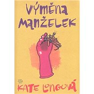 Výměna manželek - Kate Longová