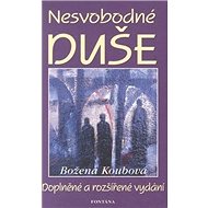 Nesvobodné duše - Božena Koubová