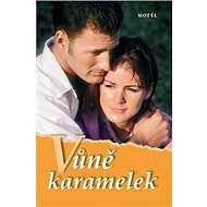 Vůně karamelek - Mária Hamzová