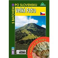 Velká Fatra - Ján Lacika; Peter Podolák