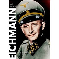 Eichmann: Jeho život a zločiny - 