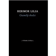 Osamělý chodec - Hermor Lilia