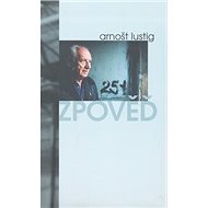 Zpověď - Arnošt Lustig
