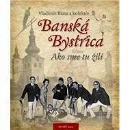 Banská Bystrica - Vladimír Bárta