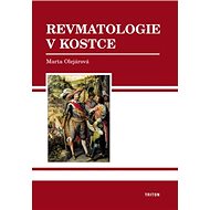 Revmatologie v kostce - Marta Olejárová