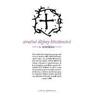 Stručné dějiny křesťanství - Stephen Tomkins