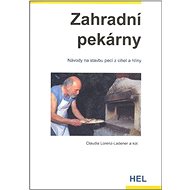 Zahradní pekárny - Claudia Lorenz-Ladner