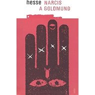 Narcis a Goldmund - Hermann Hesse