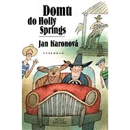 Domů do Holly Springs - Jan Karonová