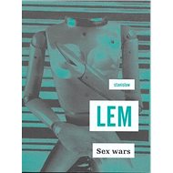 Sex Wars - Stanislaw Lem