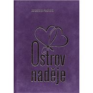 Ostrov naděje - Jaroslava Pechová