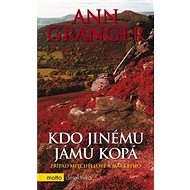 Kdo jinému jámu kopá - Ann Granger