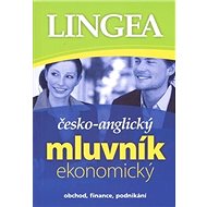 Česko-anglický mluvník ekonomický - collective of authors