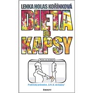 Dieta do kapsy: Praktický průvodce S.P.L.K. do kapsy - Lenka H. Kořínková