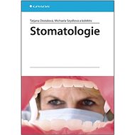 Stomatologie - Michaela Seydlová; Taťjana Dostálová