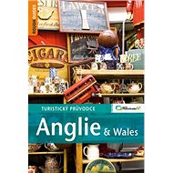 Anglie & Wales: Turistický průvodce - 