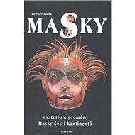 Masky - Petr Dvořáček