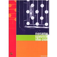 Noname spevník 1998 - 2008 - 