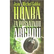 Honba za posvátnou archou - Jean-Michel Sakka
