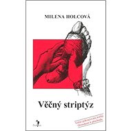 Věčný striptýz - 