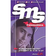SMS francouzština - collective of authors