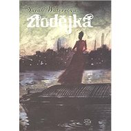 Zlodějka - Sarah Watersová