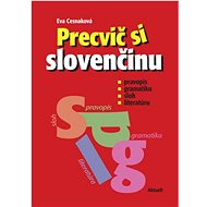 Precvič si slovenčinu - Eva Cesnaková
