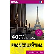 Francouzština 40 lekcí pro samouky - Sylviane Nouschi
