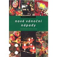 Nové vánoční nápady - Pavla Šmikmátorová