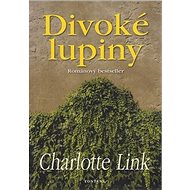 Divoké lupiny - Charlotte Link