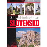 Ottov historický atlas Slovensko - 