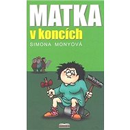 Matka v koncích - 