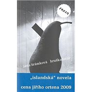 Hruškadóttir: islandská novela - Jana Šrámková